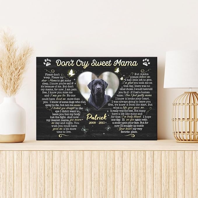 Dem Canvas Personalized Photo Canvas Prints, Dog Loss Gifts, Don't Cry Sweet Mama, Pet Memorial Gifts, Dog Death Sympathy Gifts, Dog Cat Passing Away Loss Gift Dog Grieving Gifts (30x20)