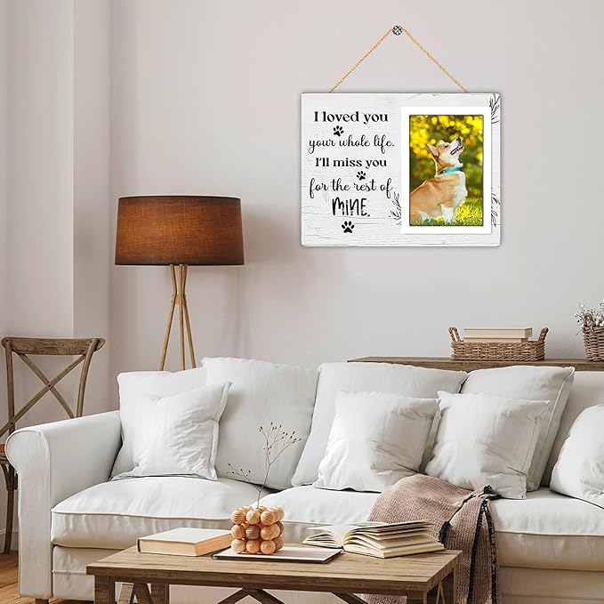 Dog Memorial Picture Frame - Pet Loss Gift - I Love You Your Whole Life I Will Miss You for the Rest of Mine - Wooden Photo Frame, 4x6 Inch Photo12P70