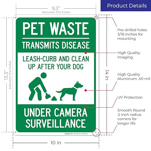 Pet Waste Leash-Curb and Clean Up After Your Dog Under Camera Surveillance Sign, (SI-63188) 10x14 Inches, Rust Free .040 Aluminum, Fade Resistant, Made in USA