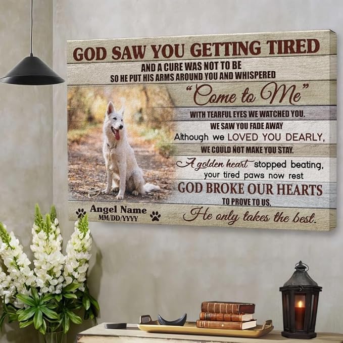Dem Canvas Personalized Photo Canvas Prints, Dog Loss Sympathy Gift, Pet Memorial Canvas, Dog Memorial Canvas Print Photos, God Saw You Getting Tired (18x12)
