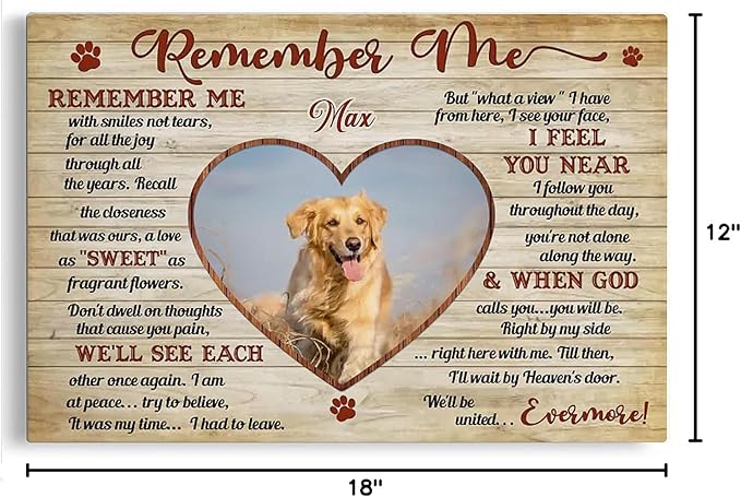 Dem Canvas Personalized Photo Canvas Prints, Dog Loss Gifts, Remember Me, Pet Photo Memorial Gifts For Dog Lover, Dog Death Sympathy Gifts, Cat Memorial Print Photos Pet Loss Gift (18x12)