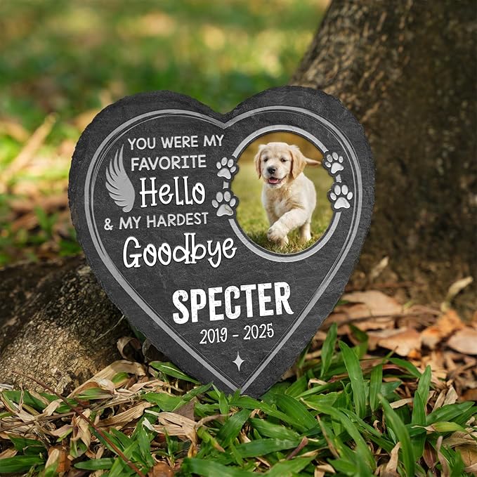You were My Favorite Hello and My Hardest Goodbye - Personalized Photo Dog Memorial Stone, Dog Memorial Gifts for Loss of Dog, Pet Memorial Stones for Dogs, Sympathy Gifts for Dog Lovers