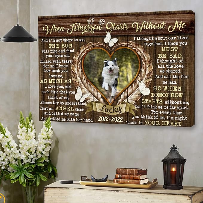 Dem Canvas Personalized Canvas Prints, Sympathy Gifts, Dog Loss Gifts, When Tomorrow Starts Without Me, Pet Memorial Gifts, Dog Memorial Pet Loss (24x16)