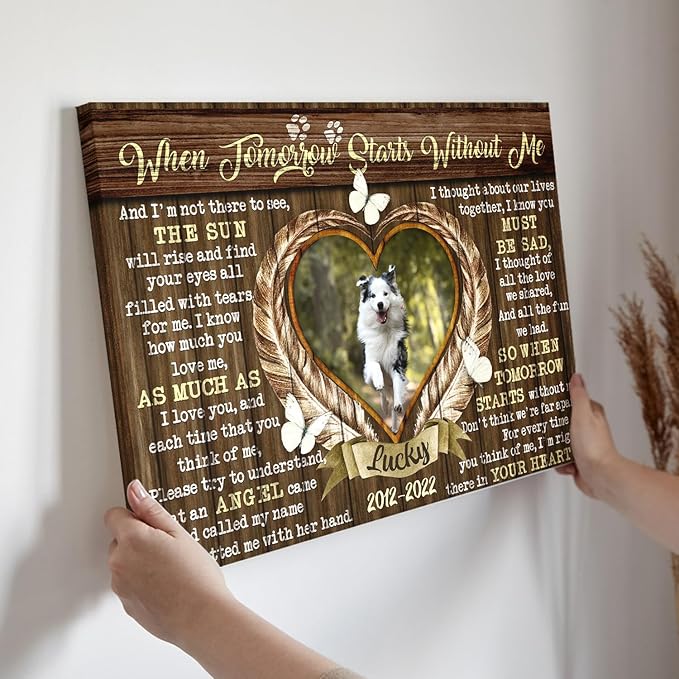Dem Canvas Personalized Canvas Prints, Sympathy Gifts, Dog Loss Gifts, When Tomorrow Starts Without Me, Pet Memorial Gifts, Dog Memorial Pet Loss (30x20)