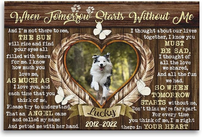 Dem Canvas Personalized Canvas Prints, Sympathy Gifts, Dog Loss Gifts, When Tomorrow Starts Without Me, Pet Memorial Gifts, Dog Memorial Pet Loss (36x24)