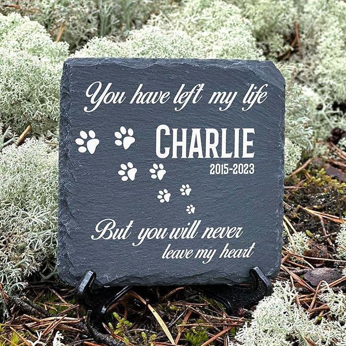 Personalized Individual Square Memorial Plaque + Stand for Pet Cat Dog Slate Stone Frame Paw Grave Marker - Size 3.94" x 3.94" or 100 x 100 mm - You Have Left My Life…